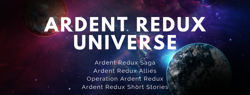 Ardent Redux Universe by Science Fiction Author J. L. Stowers
