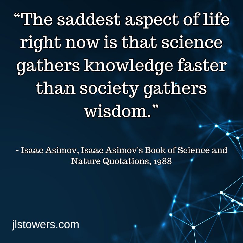 An image of a quote from sci-fi writer Isaac Asimov on a black background above a cracking planet surrounded by blue space dust.
